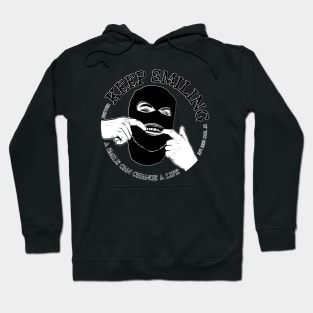 Keep Smiling Hoodie